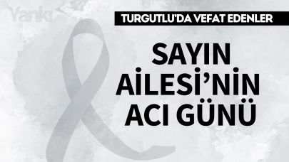 Sayın Ailesi’nin Acı Günü