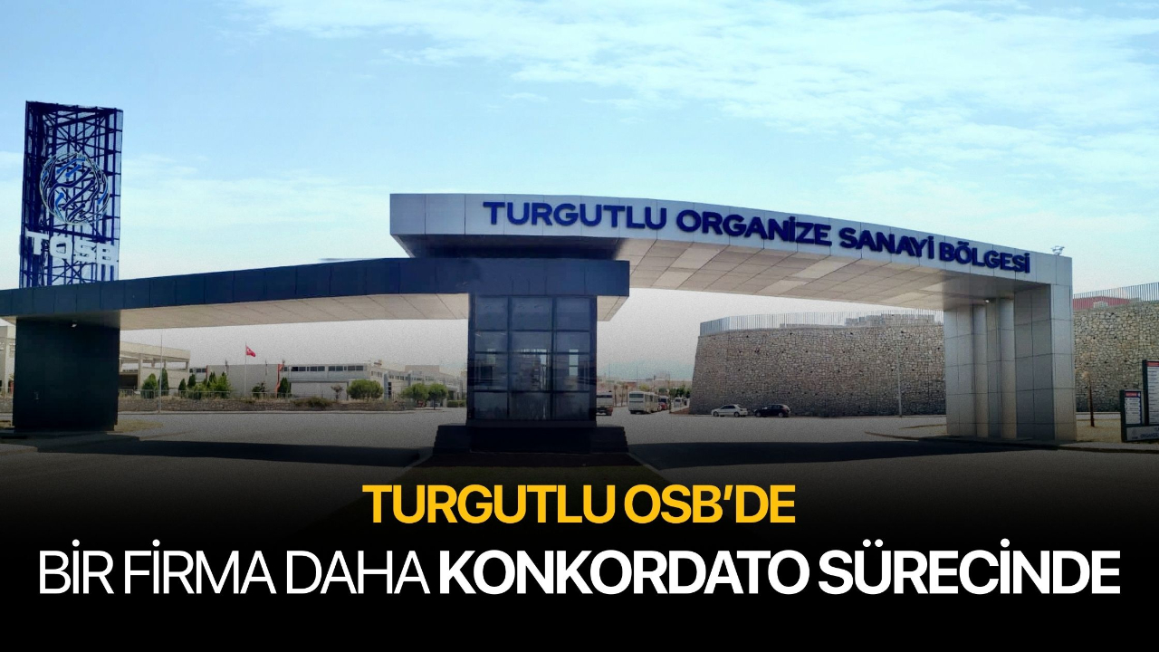 Turgutlu OSB’de bir konkordato daha