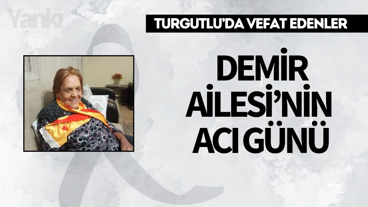 Demir Ailesi’nin Acı Günü
