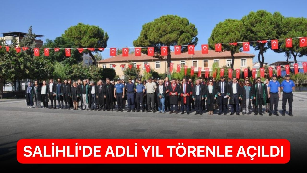 Salihli'de adli yıl törenle açıldı
