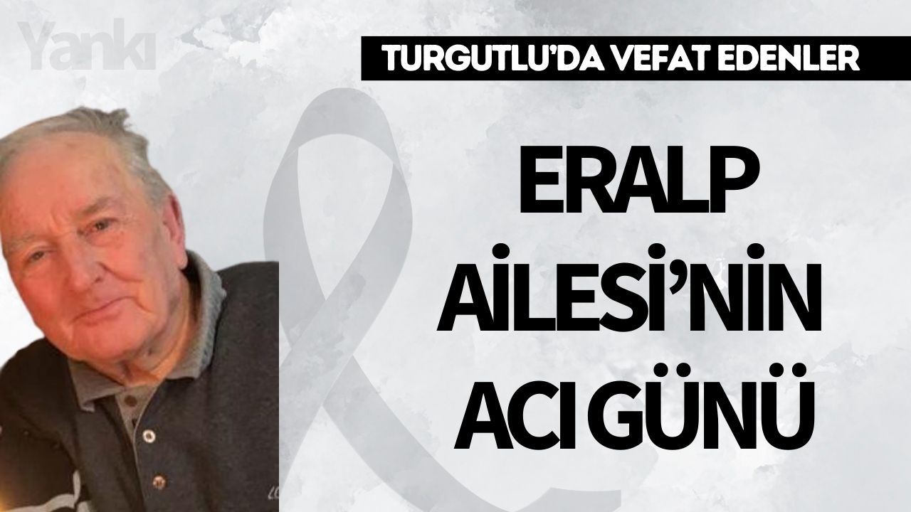 Eralp Ailesi'nin acı günü