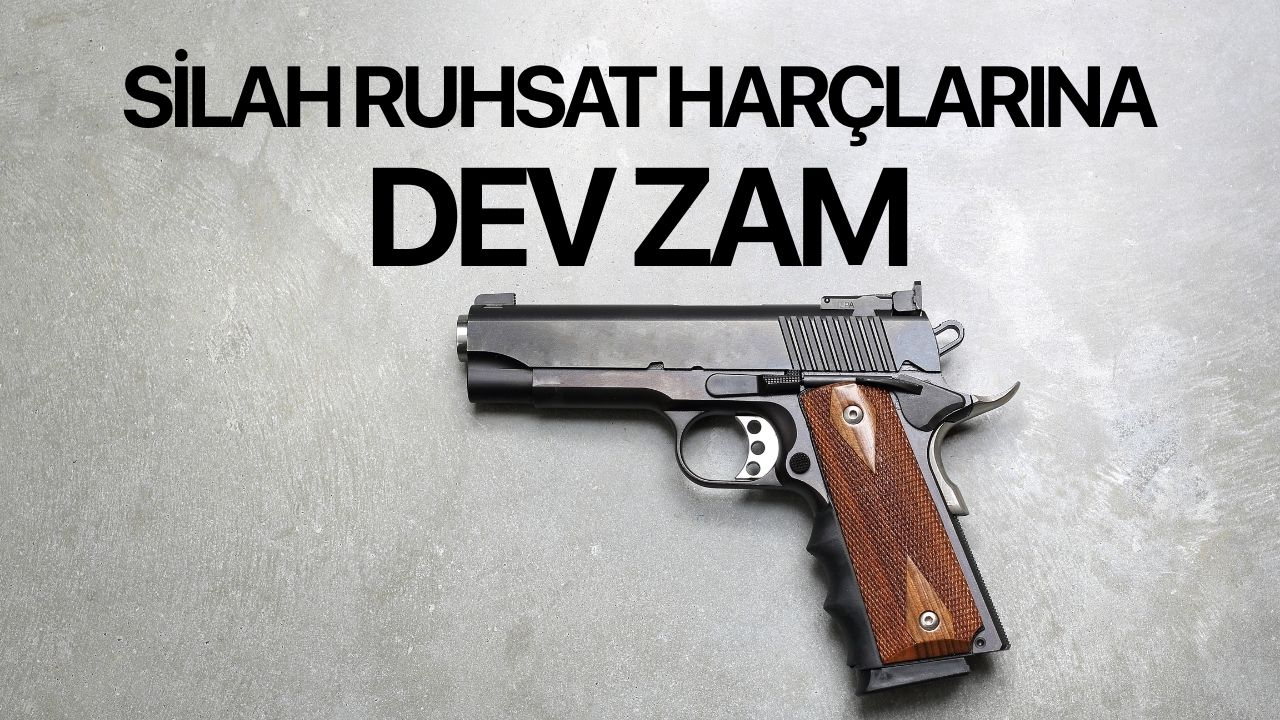 Silah ruhsatı harçlarına büyük zam!