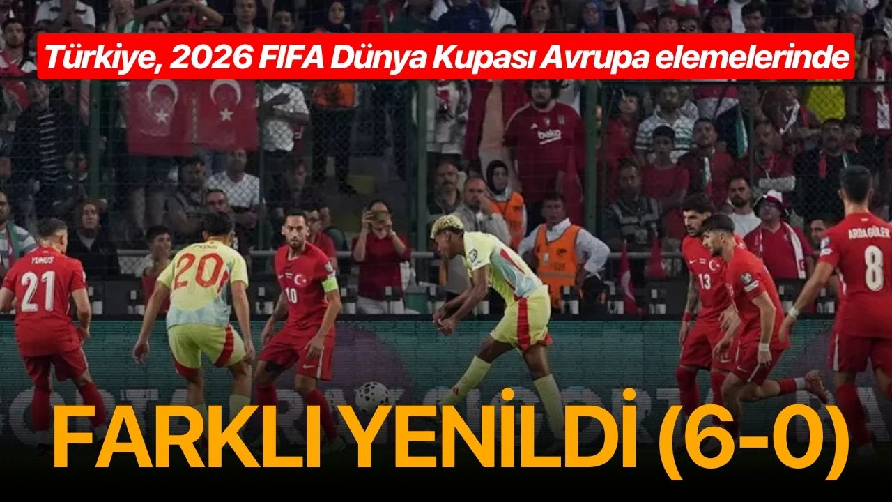 Türkiye evinde İspanya'ya farklı yenildi: 0-6