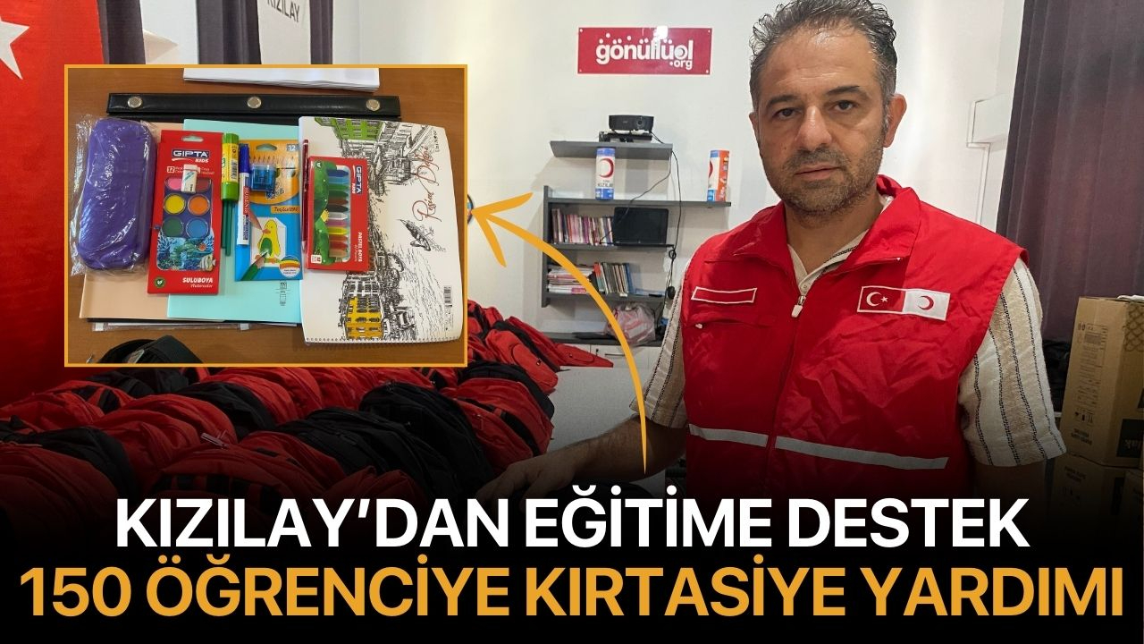 Kızılay’dan Eğitime Destek: 150 Öğrenciye Kırtasiye Yardımı
