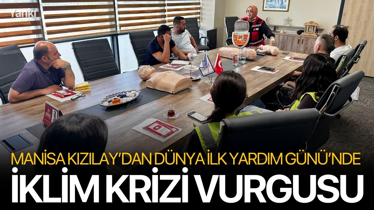 Manisa Kızılay’dan Dünya İlk Yardım Günü’nde İklim Krizi Vurgusu