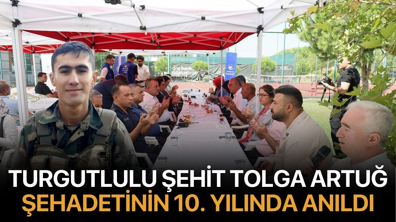 Turgutlulu Şehit Tolga Artuğ Şehadetinin 10. Yılında Anıldı