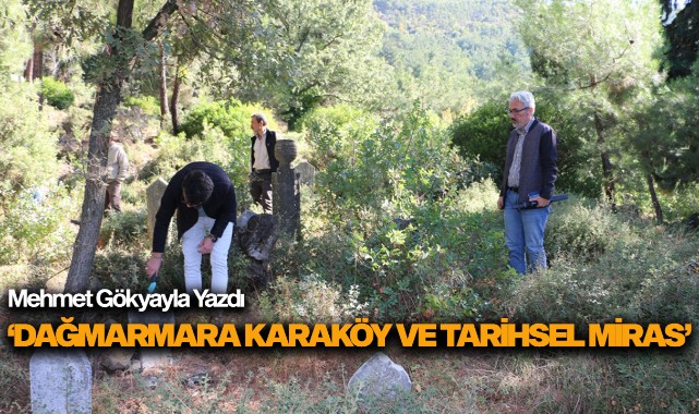 DAĞMARMARA KARAKÖY VE TARİHSEL MİRAS