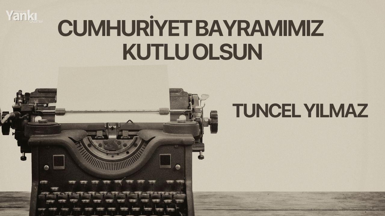 CUMHURİYET BAYRAMIMIZ KUTLU OLSUN