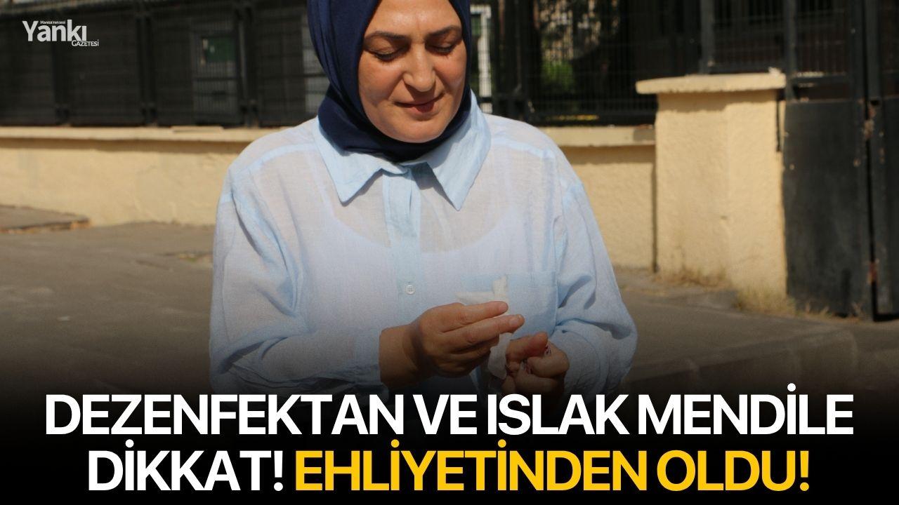 Dezenfektan ve ıslak mendile dikkat! Ehliyetinden oldu!