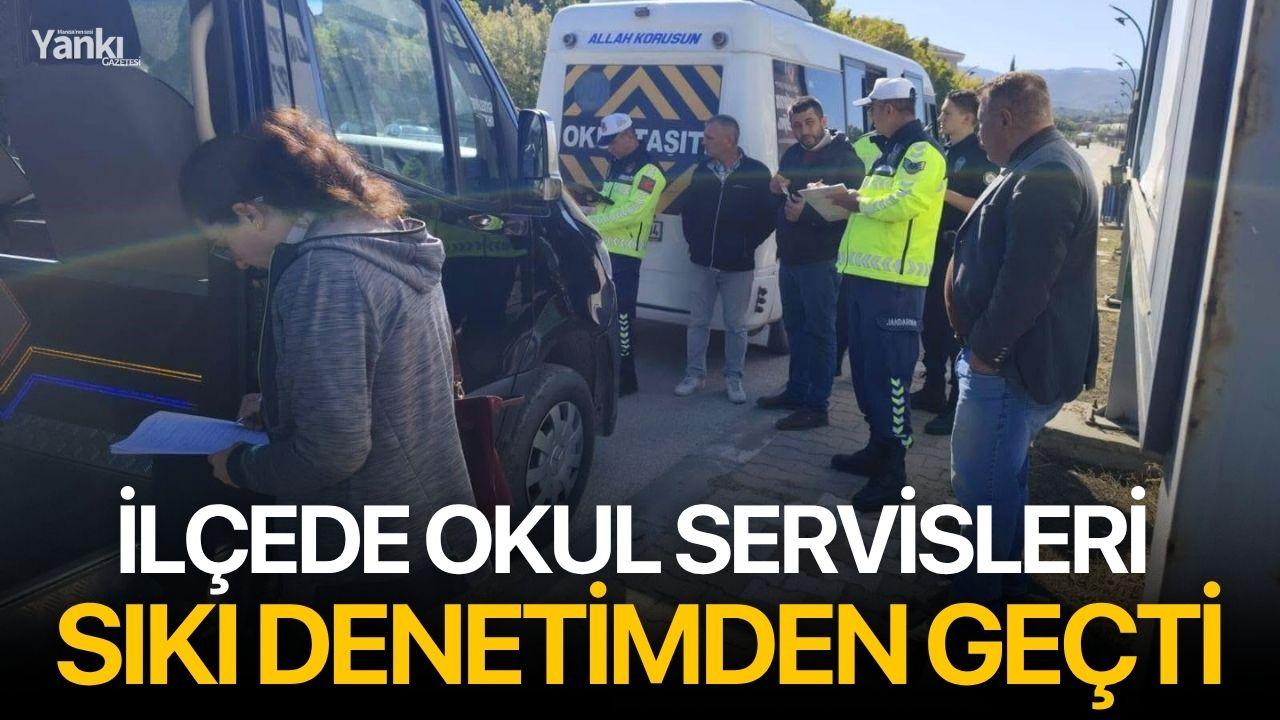 İlçede okul servisleri sıkı denetimden geçti
