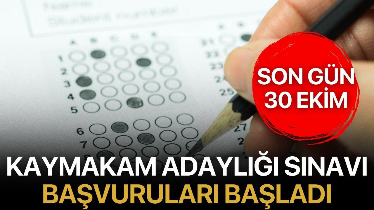 Kaymakam Adaylığı Sınavı Başvuruları Başladı: Son Gün 30 Ekim
