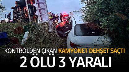 Kontrolden çıkan kamyonet dehşet saçtı: 2 ölü 3 yaralı
