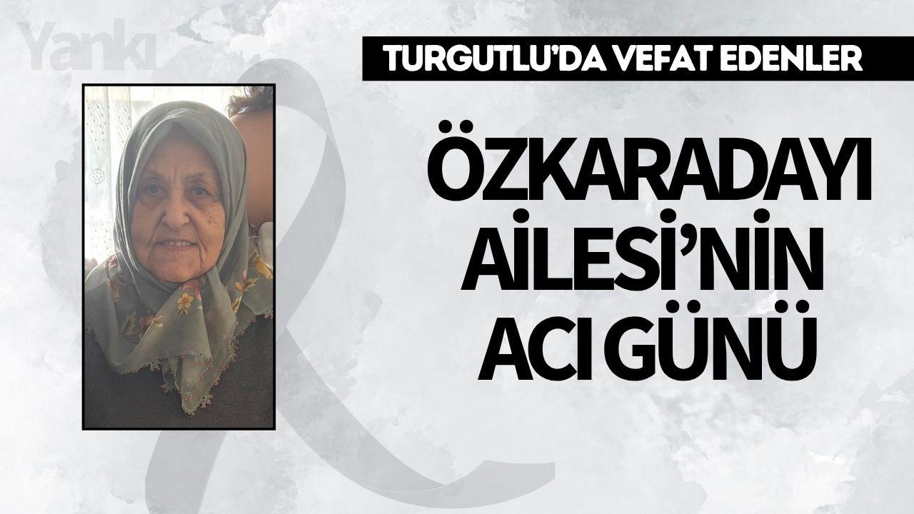 Özkaradayı Ailesi’nin Acı Günü
