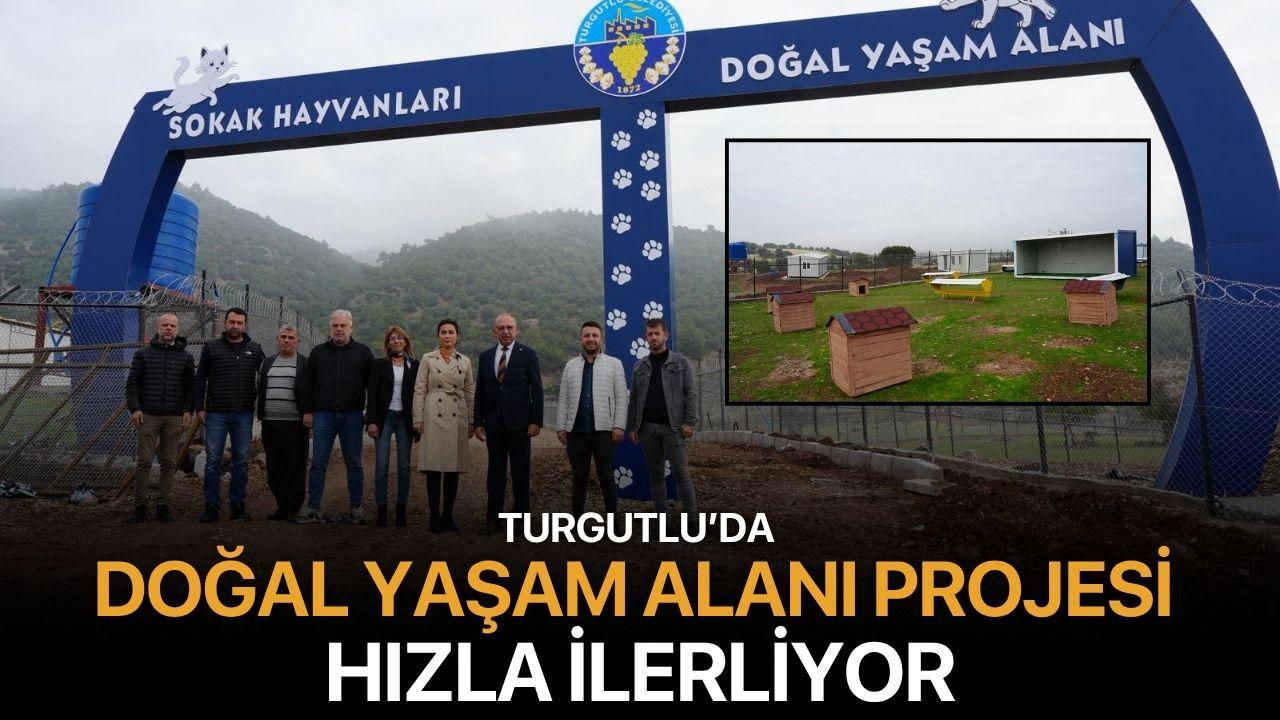 Turgutlu’da Doğal Yaşam Alanı Projesi Hızla İlerliyor