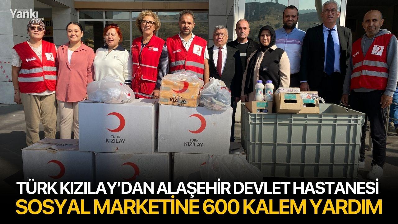 Türk Kızılay’dan Alaşehir Devlet Hastanesi Sosyal Marketine 600 Kalem Yardım