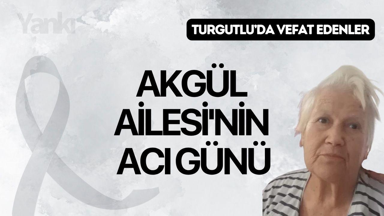Akgül Ailesi'nin acı günü