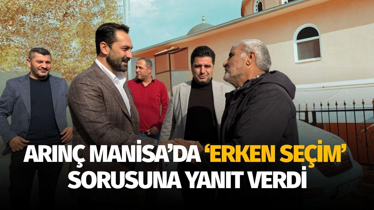 Arınç Manisa'da 'erken seçim' sorusuna yanıt verdi