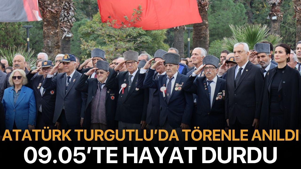 Atatürk Turgutlu’da Törenle Anıldı: 09.05’te Hayat Durdu