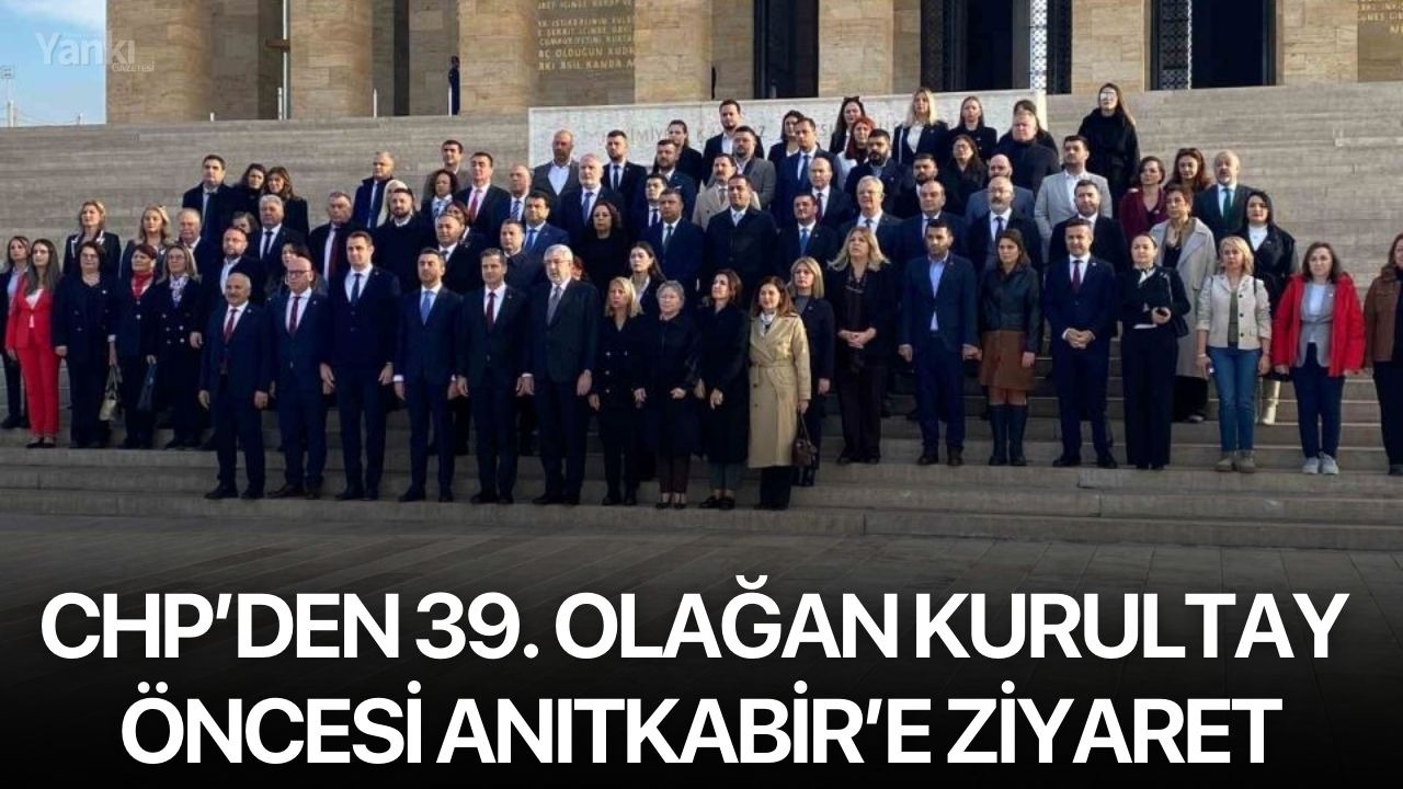 CHP’den 39. Olağan Kurultay öncesi Anıtkabir’e ziyaret