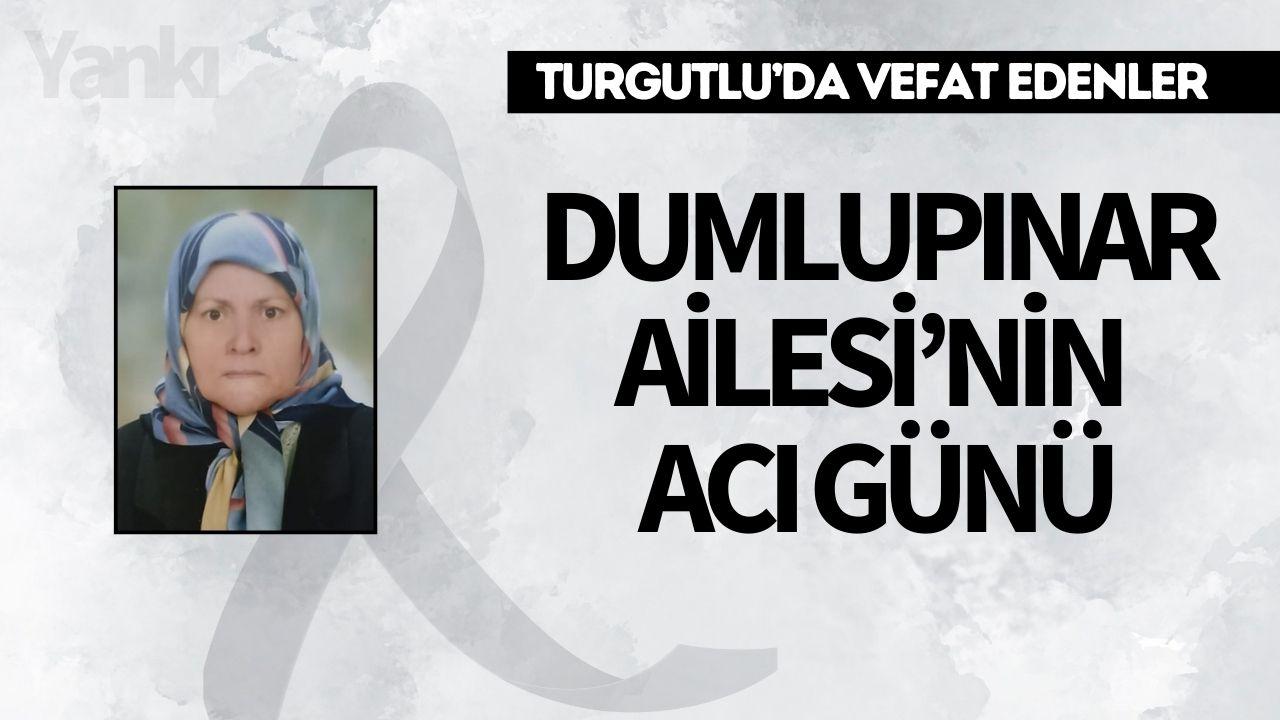 Dumlupınar Ailesi’nin Acı Günü