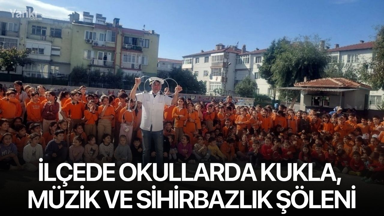 İlçede Okullarda Kukla, Müzik ve Sihirbazlık Şöleni