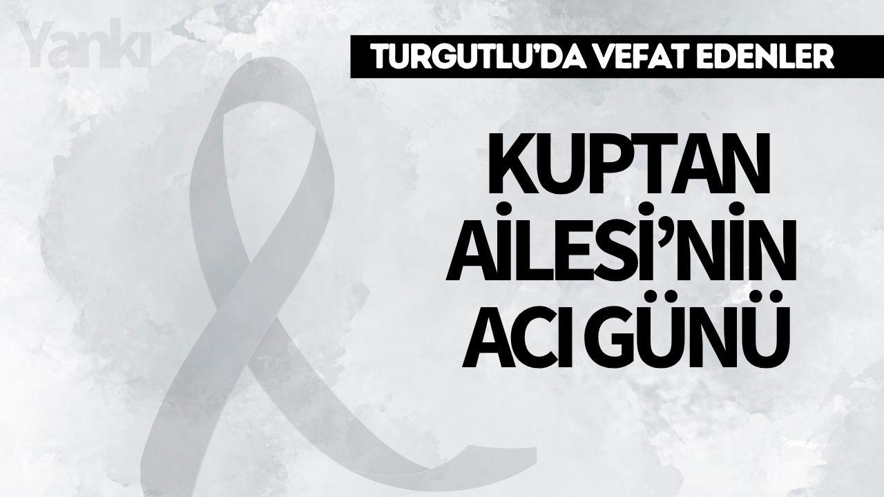 Kuptan Ailesi’nin Acı Günü