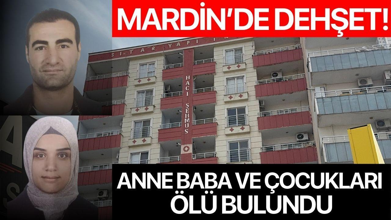 Mardin'de vahşet: Anne, baba ve 5 yaşındaki çocukları silahla vurulmuş halde ölü bulundu