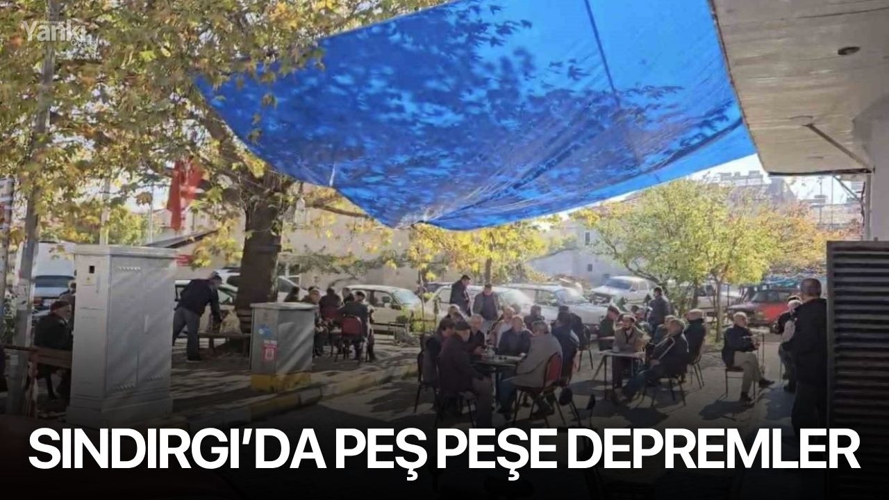 Sındırgı’da peş peşe depremler