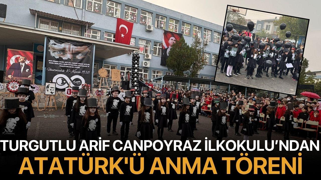 Turgutlu Arif Canpoyraz İlkokulu’ndan Atatürk'ü Anma Töreni