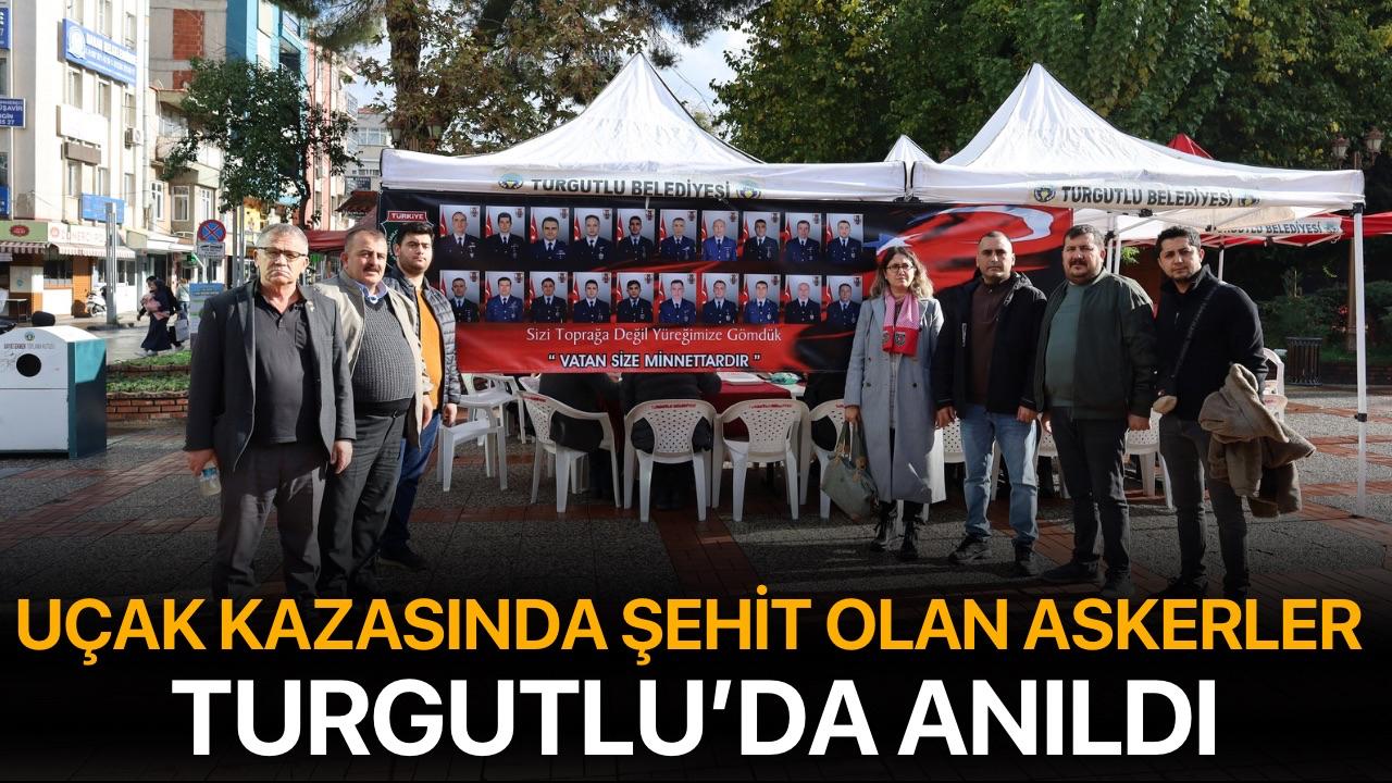 Uçak Kazasında Şehit Olan Askerler Turgutlu’da Anıldı