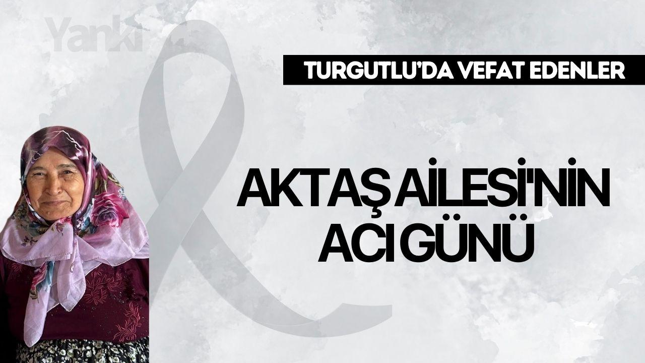 Aktaş Ailesi’nin Acı Günü