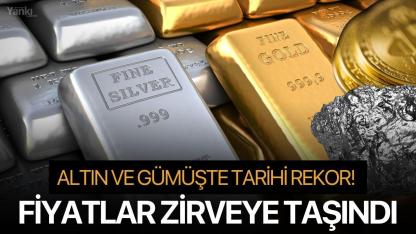 Altın ve Gümüşte Tarihi Rekor: Fiyatlar Zirveye Taşındı