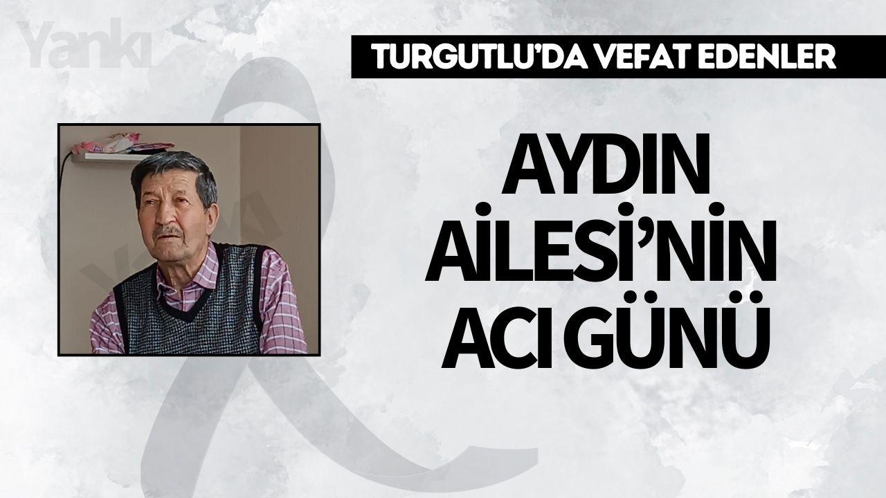 Aydın Ailesi’nin Acı Günü