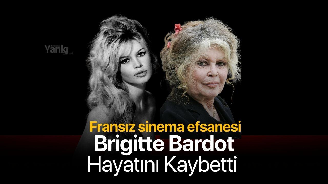 Brigitte Bardot 91 yaşında hayatını kaybetti