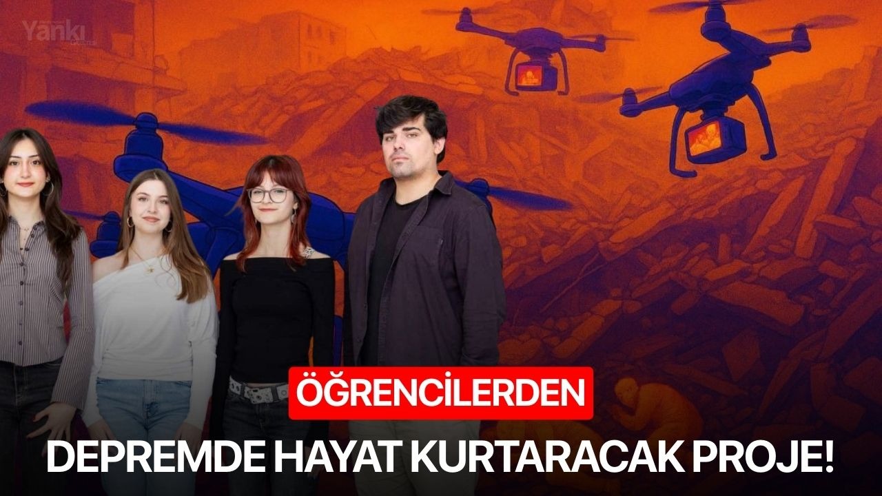 Depremde hayat kurtaracak proje!