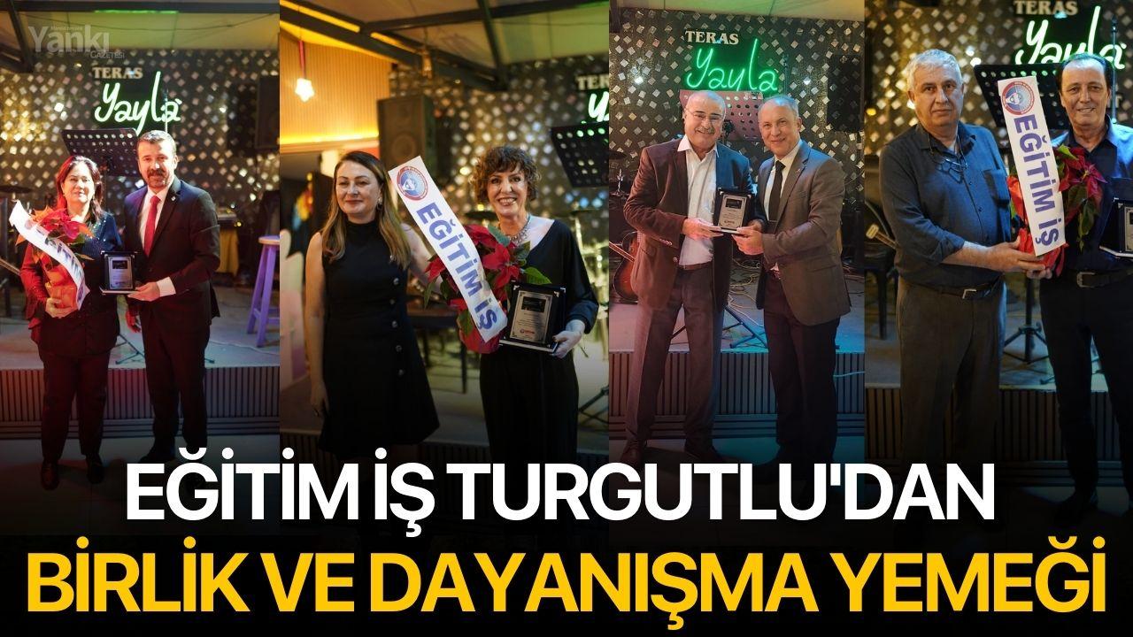 Eğitim İş Turgutlu'dan 24 Kasım’da Birlik ve Dayanışma Yemeği