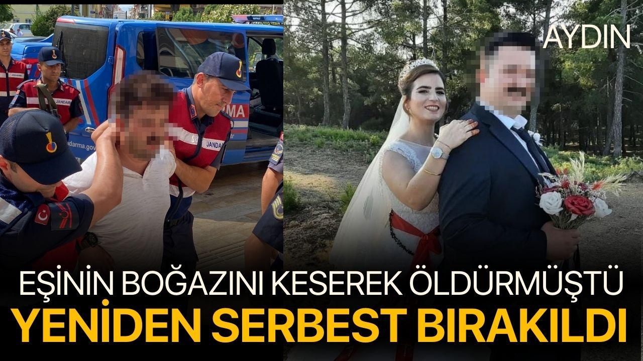 Eşinin boğazını keserek öldürmüştü! Yeniden serbest bırakıldı