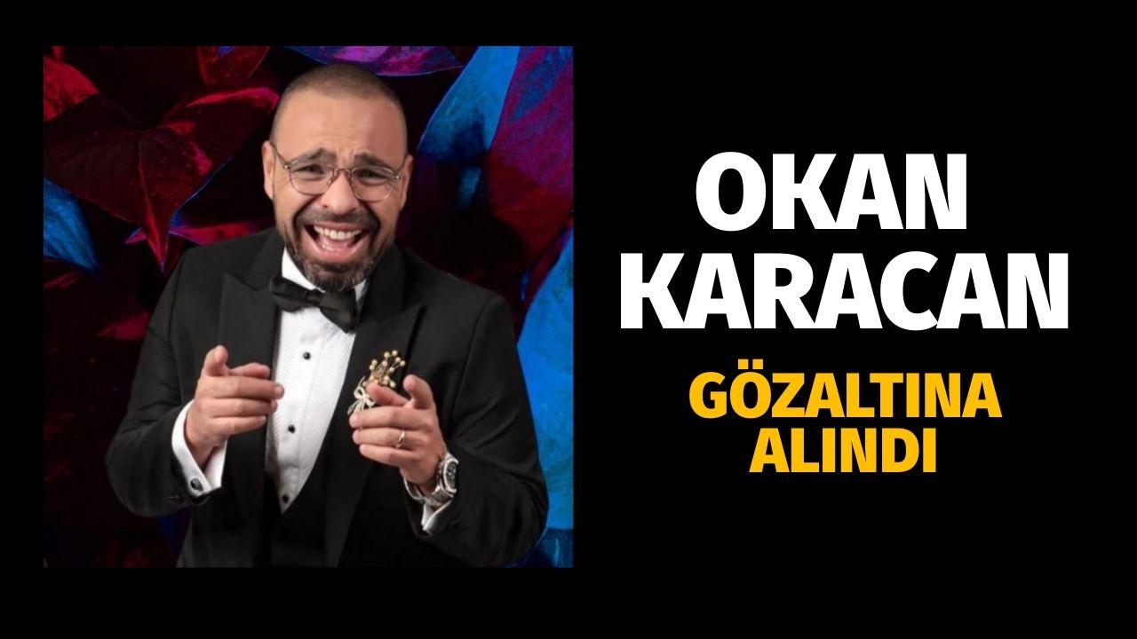 Gain Medya Soruşturması! Okan Karacan gözaltına alındı