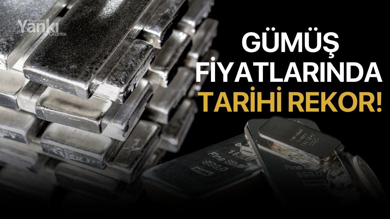 Gümüş Fiyatlarında Tarihi Rekor