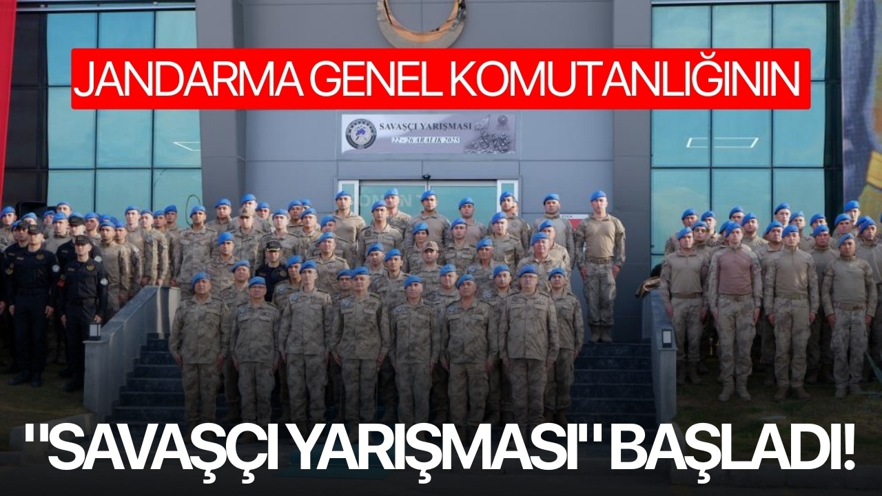 Jandarma Genel Komutanlığının "Savaşçı Yarışması" başladı!