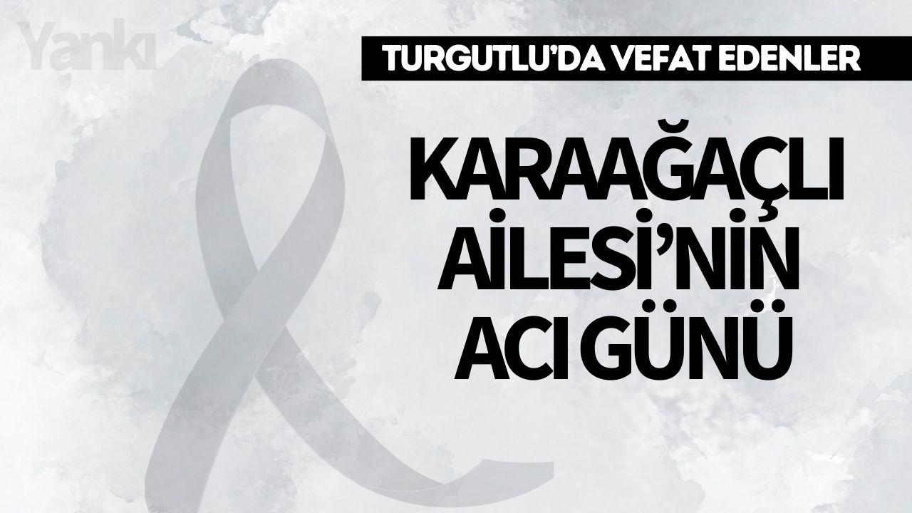 Karaağaçlı Ailesi’nin Acı Günü