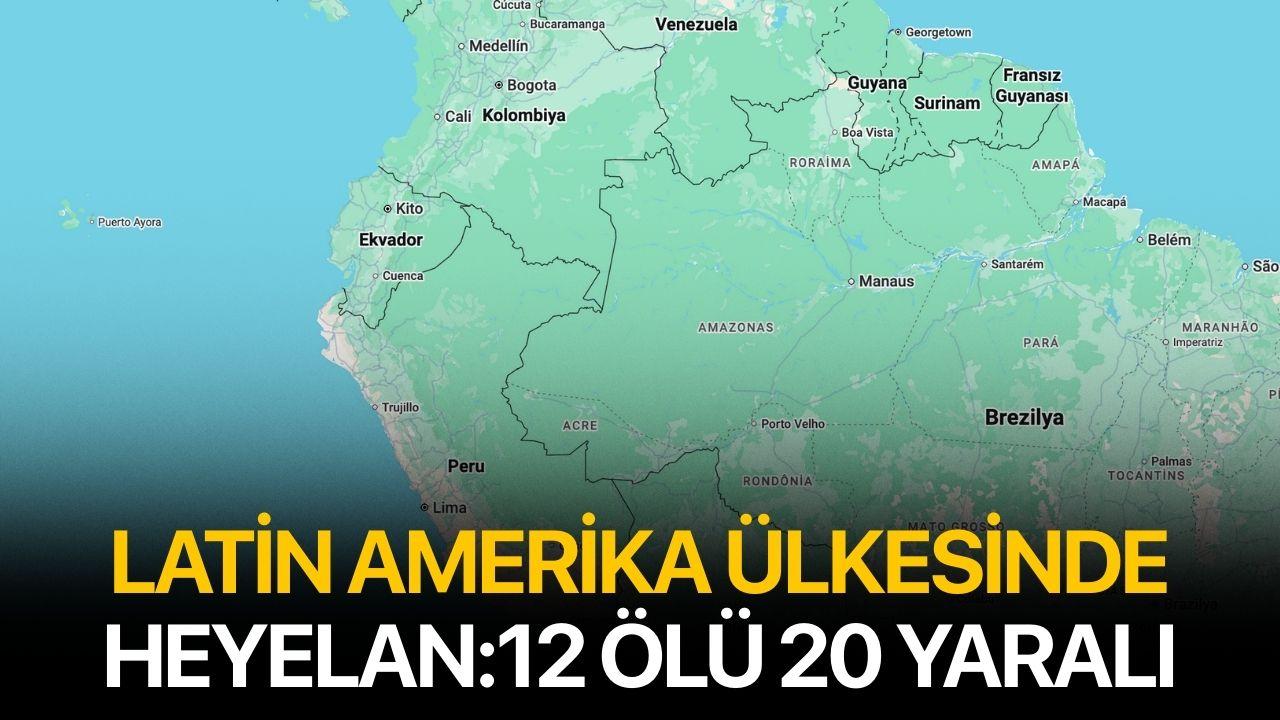 Latin Amerika Ülkesinde Heyelan: 12 kişi öldü 20 kişi yaralandı