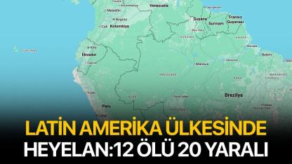 Latin Amerika Ülkesinde Heyelan: 12 kişi öldü 20 kişi yaralandı