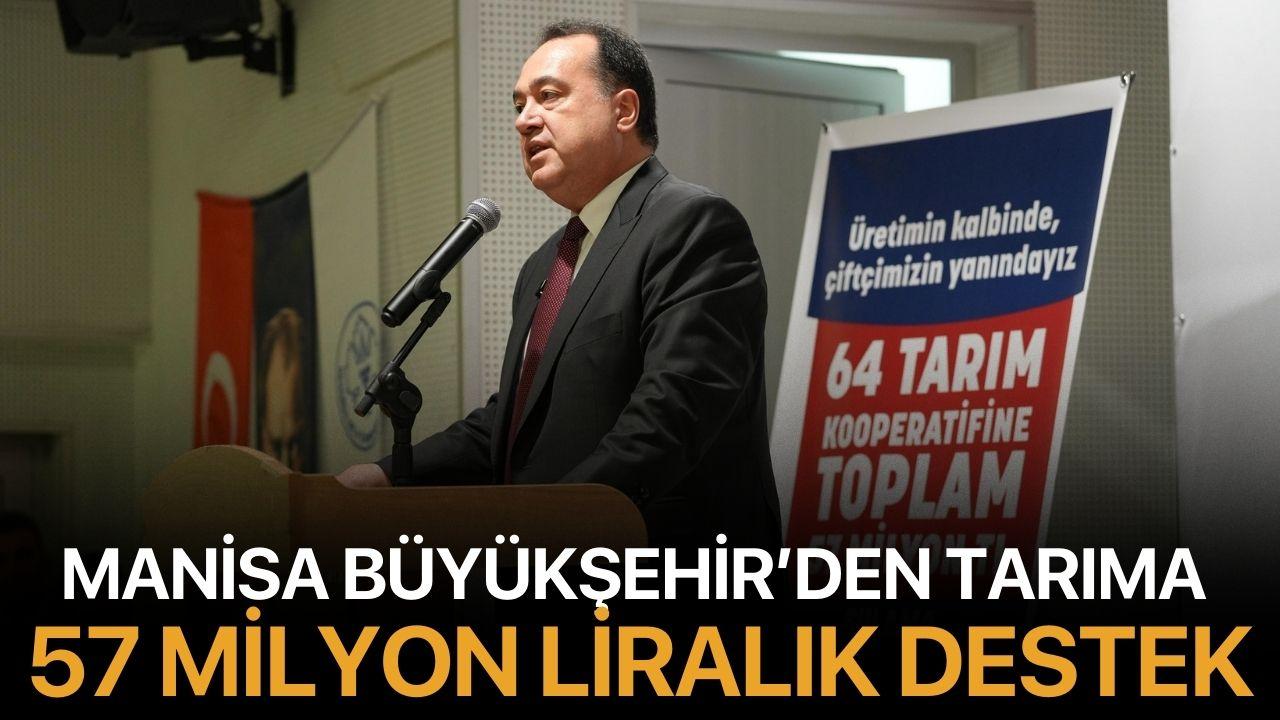 Manisa Büyükşehir’den Tarıma 57 Milyon Liralık Destek