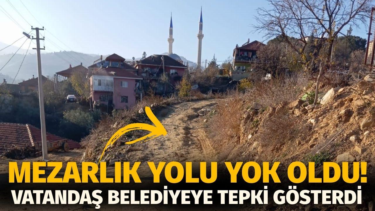 Mezarlık yolu yok oldu! Vatandaş belediyeye tepki gösterdi