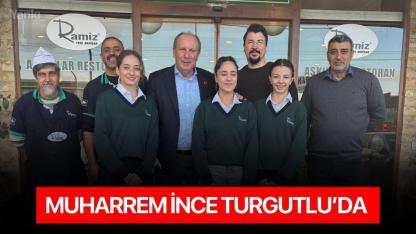 Muharrem İnce Turgutlu’da
