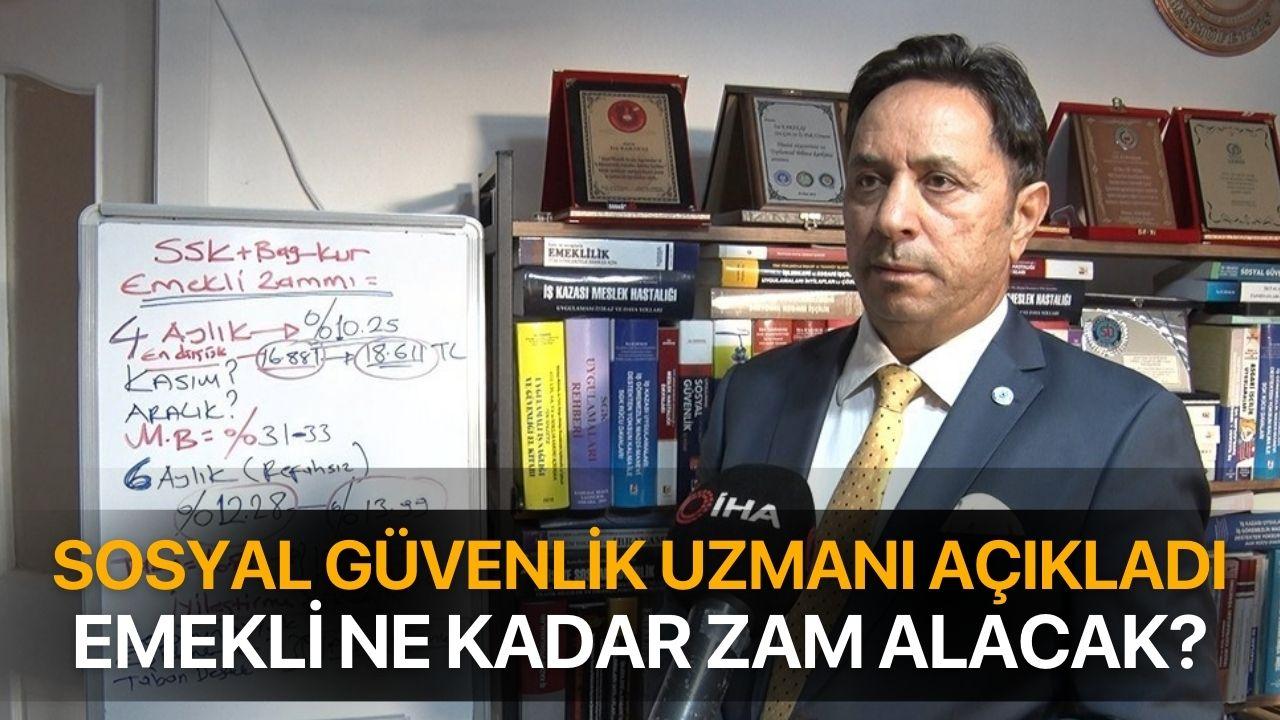 Sosyal Güvenlik Uzmanı Açıkladı: SSK ve BAĞ-KUR emeklisi ne kadar zam alacak