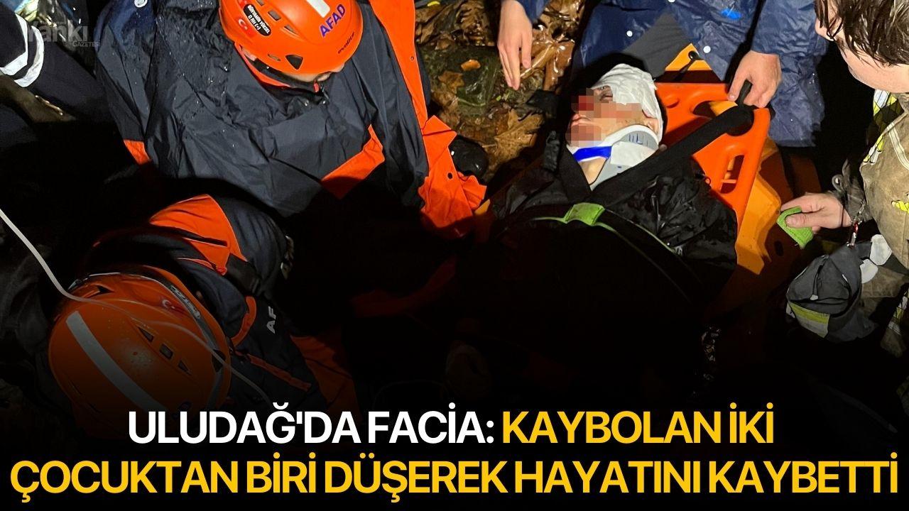 Uludağ'da facia: Kaybolan iki çocuktan biri düşerek hayatını kaybetti