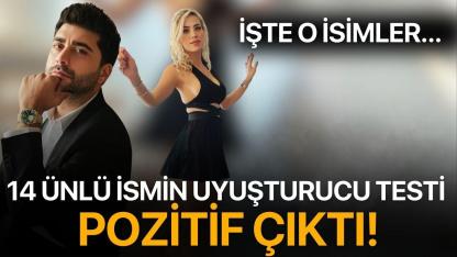 14 Ünlü İsmin Uyuşturucu Testi Pozitif Çıktı