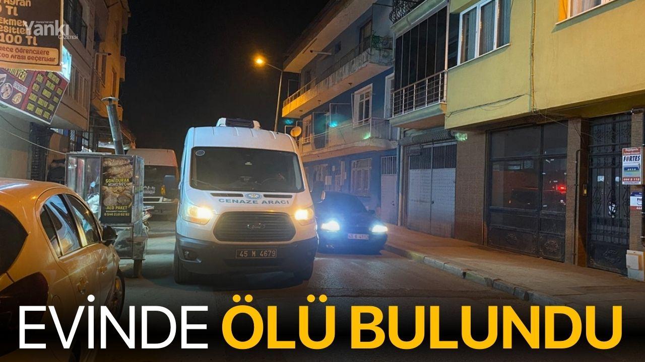 Evinde ölü bulundu